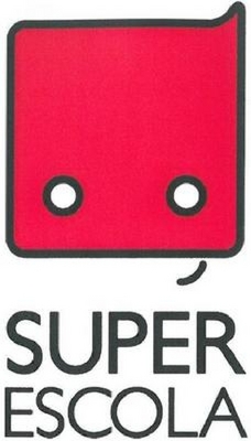 SUPER ESCOLA