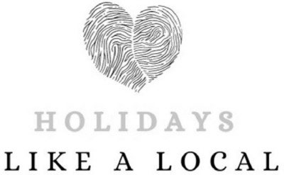 HOLIDAYS LIKE A LOCAL