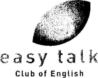 EASY TALK CLUB OF ENGLISH