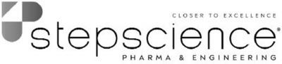 STEPSCIENCE PHARMA & ENGINEERING - CLOSER TO EXCELLENCE