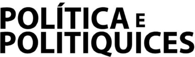 POLÍTICA E POLITIQUICES