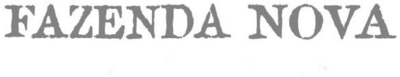 FAZENDA NOVA