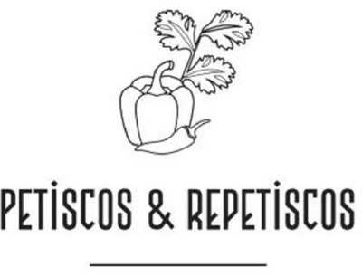 PETISCOS & REPETISCOS