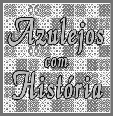 AZULEJOS COM HISTÓRIA