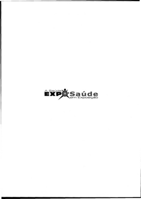 EXPO SAÚDE A SAÚDE EM EXPOSIÇÃO
