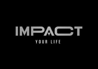 IMPACT YOUR LIFE