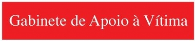 GABINETE DE APOIO À VÍTIMA