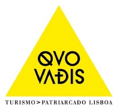 QUO VADIS TURISMO PATRIARCADO LISBOA
