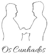 OS CUNHADOS