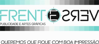 FRENTEVERSO PUBLICIDADE E ARTES GRÁFICAS QUEREMOS QUE FIQUE COM BOA IMPRESSÃO