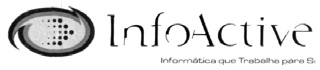 INFOACTIVE INFORMÁTICA QUE TRABALHA PARA SI