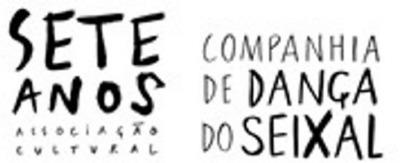 SETE ANOS ASSOCIAÇÃO CULTURAL COMPANHIA DE DANÇA DO SEIXAL