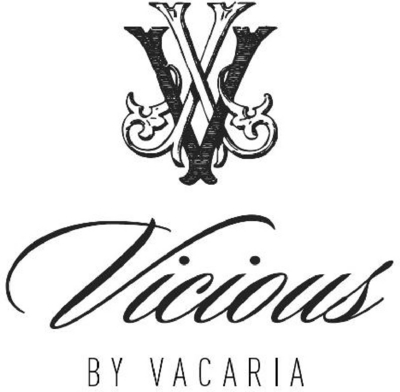 VICIOUS BY VACARIA
