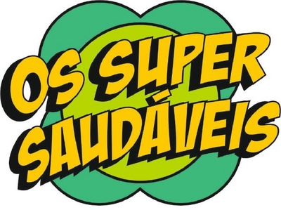 OS SUPER SAUDÁVEIS