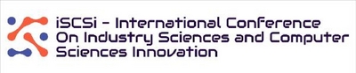 ISCSI - INTERNATIONAL CONFERENCE ON INDUSTRY SCIENCES AND COMPUTER SCIENCES INNOVATION