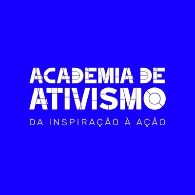 ACADEMIA DE ATIVISMO  DA INSPIRAÇÃO À AÇÃO