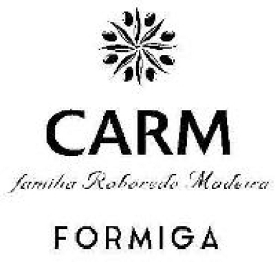 CARM FAMILIA ROBOREDO MADEIRA FORMIGA