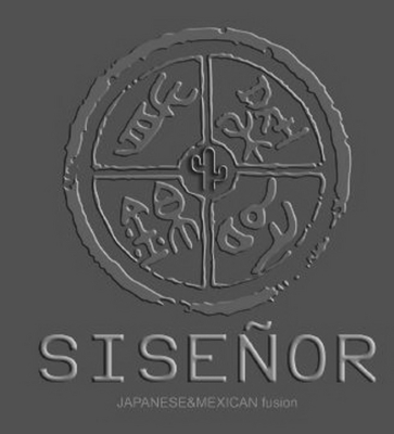 SISEÑOR JAPANESE&MEXICAN FUSION