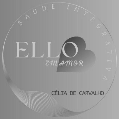 ELLO  EM AMOR SAÚDE INTEGRATIVA CÉLIA DE CARVALHO