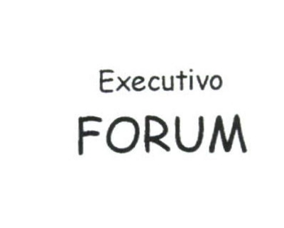 EXECUTIVO FORUM