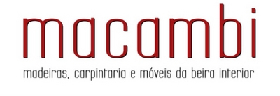 MACAMBI MADEIRAS, CARPINTARIA E MÓVEIS DA BEIRA INTERIOR
