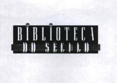 BIBLIOTECA DO SÉCULO