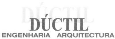 DÚCTIL ENGENHARIA ARQUITECTURA