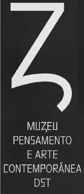 Z MUZEU PENSAMENTO E ARTE CONTEMPORÂNEA DST