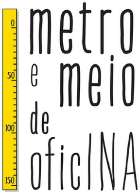 METRO E MEIO DE OFICINA