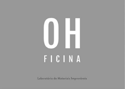 OHFICINA LABORATÓRIO DE MATERIAIS IMPROVÁVEIS