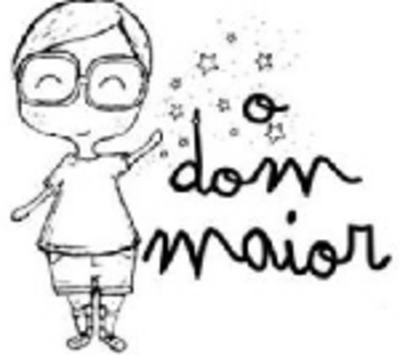 O DOM MAIOR