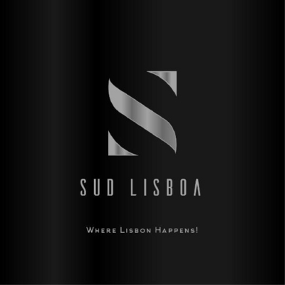 S SUD LISBOA WHERE LISBON HAPPENS!