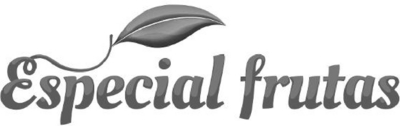 ESPECIAL FRUTAS