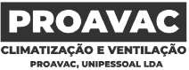 PROAVAC CLIMATIZAÇÃO E VENTILAÇÃO PROAVAC, UNIPESSOAL LDA