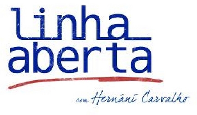 LINHA ABERTA COM HERNÂNI CARVALHO