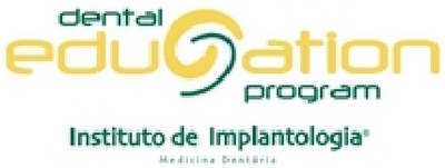 DENTAL EDUCATION PROGRAM - INSTITUTO DE IMPLANTOLOGIA