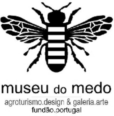 MUSEU DO MEDO AGROTURISMO.DESIGN & GALERIA.ARTE FUNDÃO.PORTUGAL