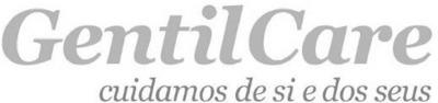 GENTILCARE CUIDAMOS DE SI E DOS SEUS