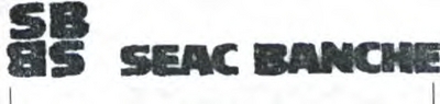 SEAC BANCHE