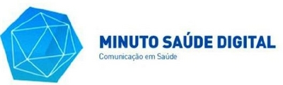 MINUTO SAÚDE DIGITAL COMUNICAÇÃO EM SAÚDE