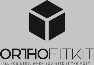 ORTHOFITKIT ALL YOU NEED, WHEN YOU NEED IT THE MOST