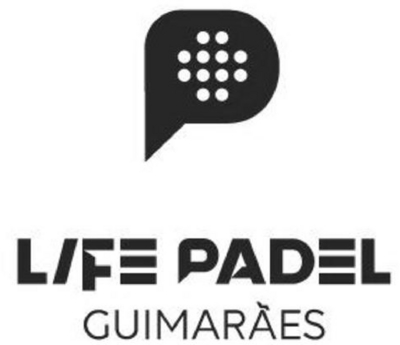 LIFE PADEL GUIMARÃES