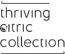 THRIVING CITRIC COLLECTION