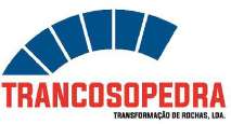 TRANCOSOPEDRA TRANSFORMAÇÃO DE ROCHAS, LDA.