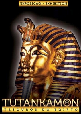 EXPOSIÇÃO - EXHIBITION  TUTANKAMON TESOUROS DO EGIPTO