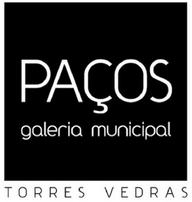 PAÇOS - GALERIA MUNICIPAL DE TORRES VEDRAS