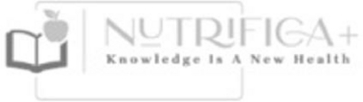 NUTRIFICA + KNOWLEDGE IS A NEW HEALTH
