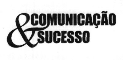 COMUNICAÇÃO & SUCESSO