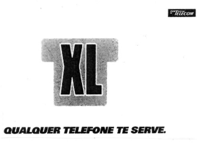 XL - QUALQUER TELEFONE TE SERVE.