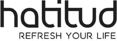 HATITUD REFRESH YOUR LIFE